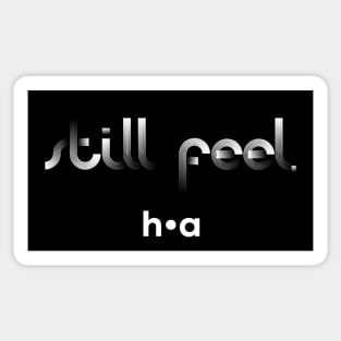 still feel Sticker